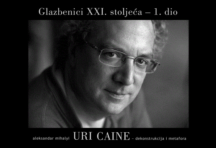 A. Mihalyi: Uri Caine