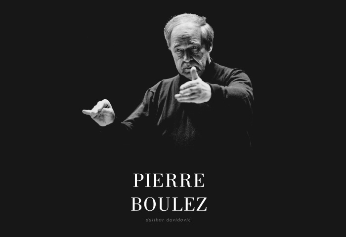 ... D. Davidović: Pierre Boulez