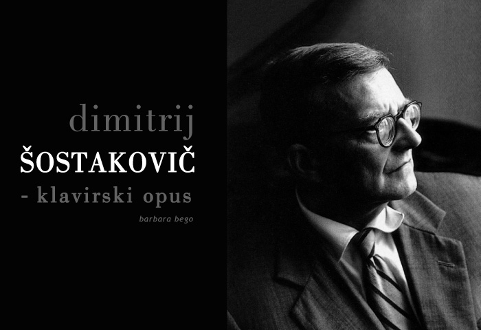 ... B. Bego: Dimitrij Šostakovič