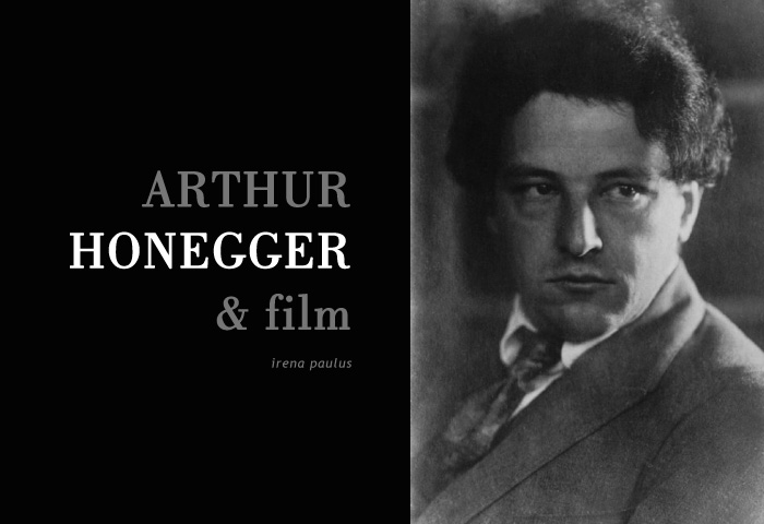 ... I. Paulus: A. Honegger & film